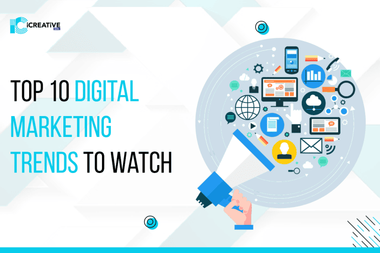 Top 10 Digital Marketing Trends to Watch out for