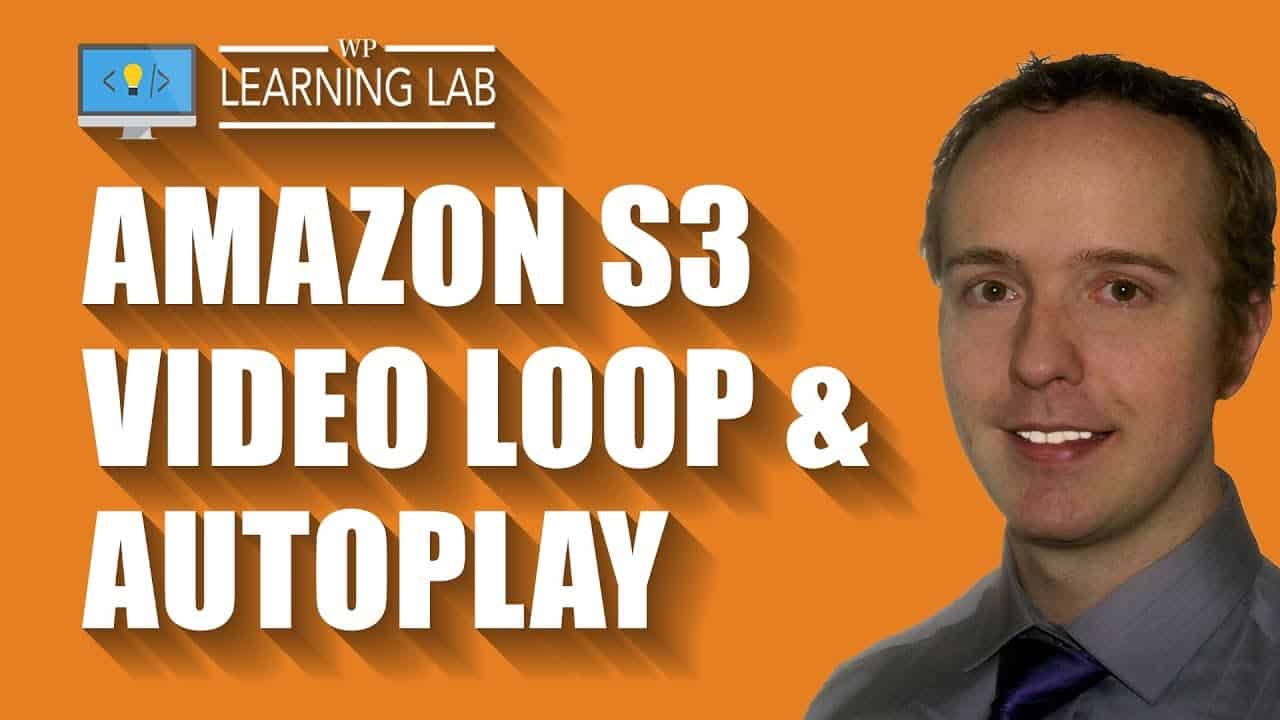 Amazon S3 Autoplay and Loop