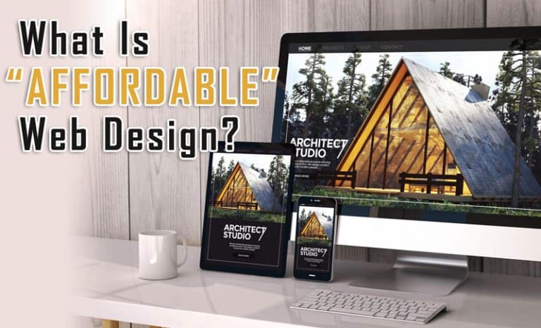 What is the cost of affordable web design?