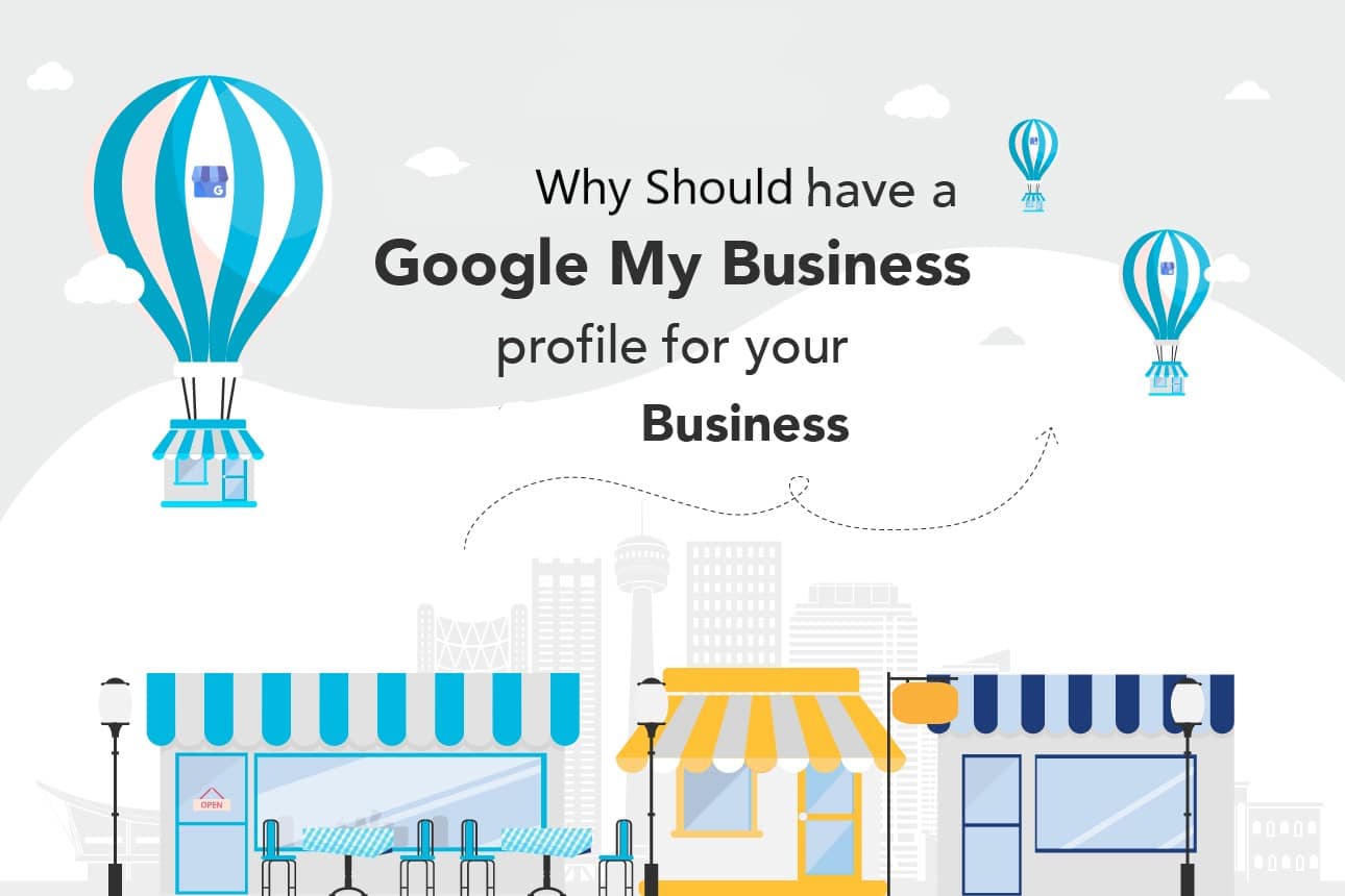 Why Your Business Should Have A Google Business Profile - Digiad Agency