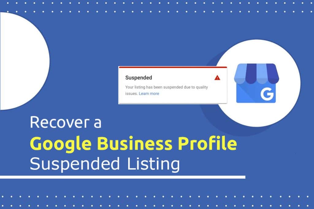 How to Restore a Suspended Google Business Profile