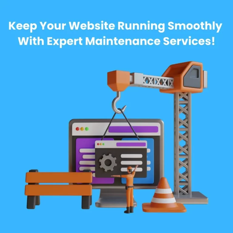 Keep Your Website Running Smoothly with Expert Maintenance